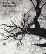 Adrian Burns (Bilingual edition): Imbroglio