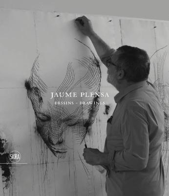 Jaume Plensa: Dessins - Drawings (Bilingual edition) - cover
