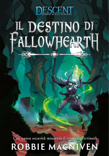 Il destino di Fallowhearth. Descent - Robbie MacNiven - ebook