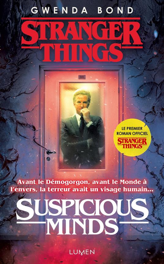 Stranger Things - Suspicious Minds - Gwenda Bond,Céline Morzelle - ebook