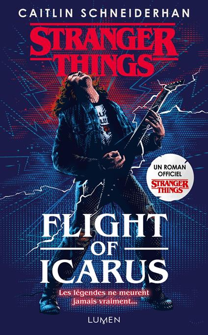 Stranger Things - Flight of Icarus - Caitlin Schneiderhan,Laureline Chaplain,Jonathan Oriol - ebook