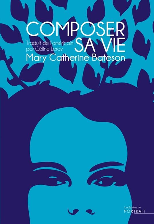 Composer sa vie