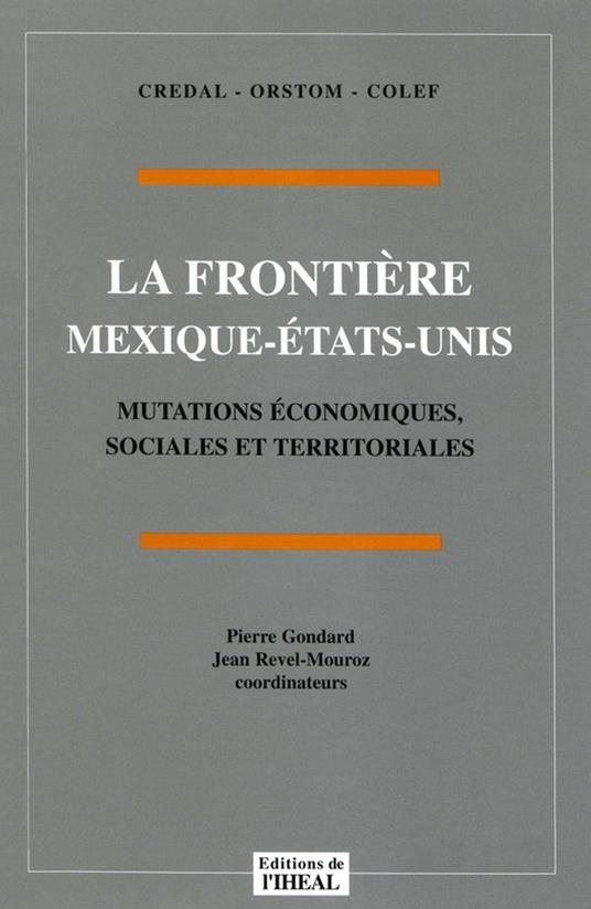 La frontière Mexique-États-Unis