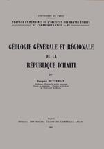 Géologie générale et régionale de la république d’Haïti