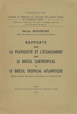 Rapports entre la pluviosité et l’écoulement dans le Brésil subtropical et le Brésil tropical atlantique