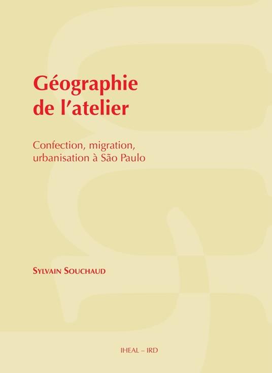 Géographie de l’atelier