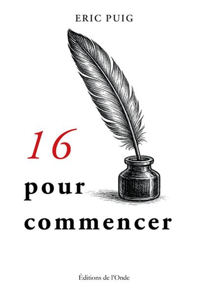 Seize pour commencer