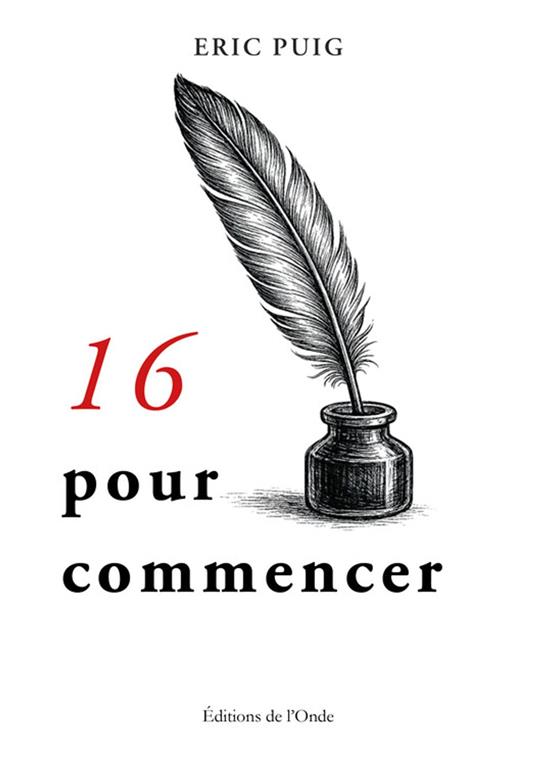 Seize pour commencer