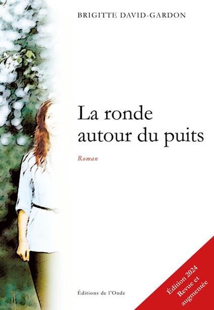 La ronde autour du puits