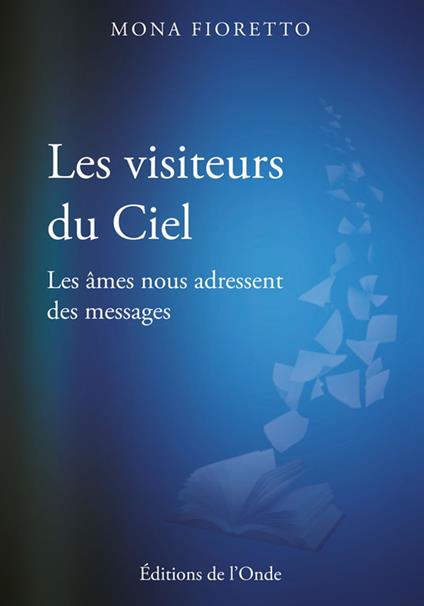 Les visiteurs du ciel