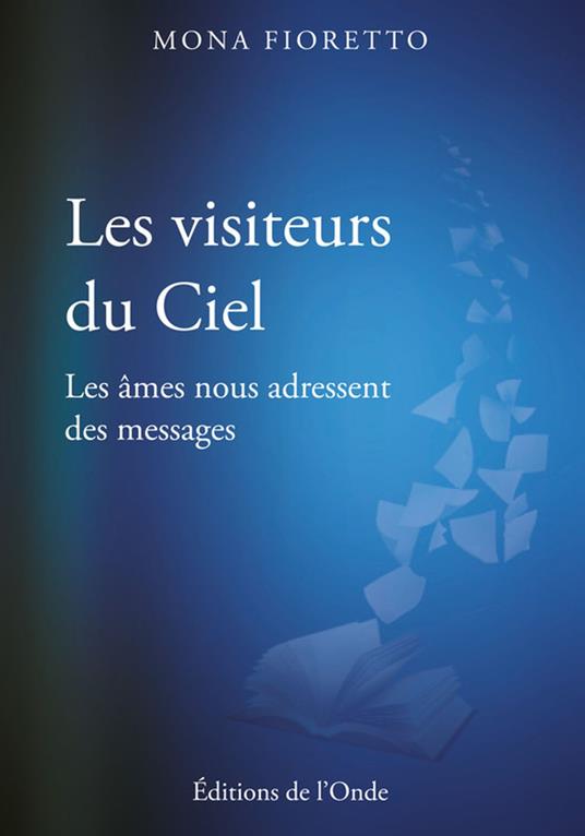 Les visiteurs du ciel