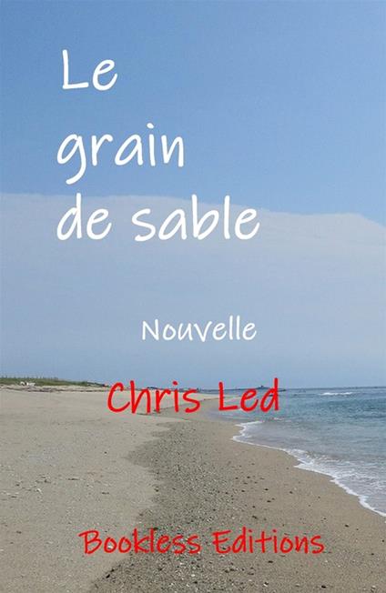 Le grain de sable