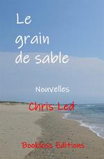 Le grain de sable et autres nouvelles