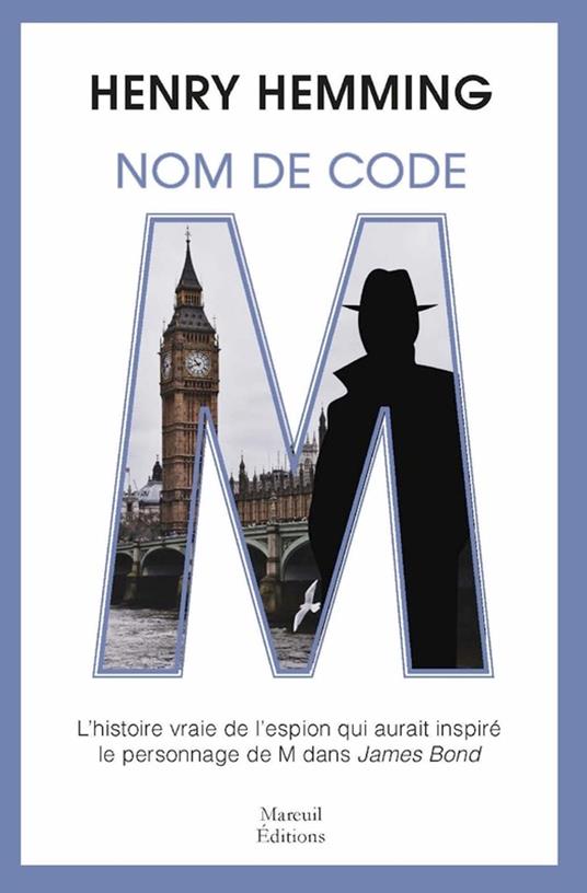 Nom de code : M