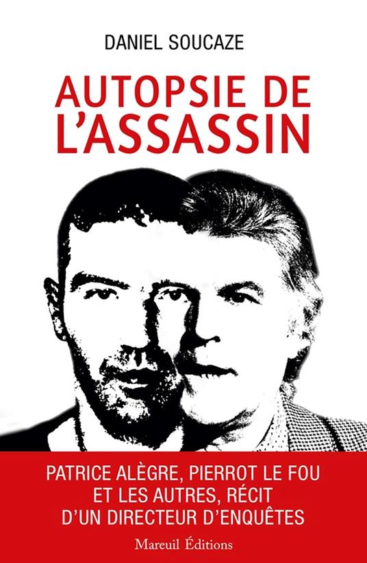 Autopsie de l'assassin