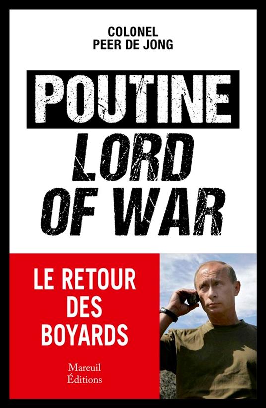 Poutine, Lord of war