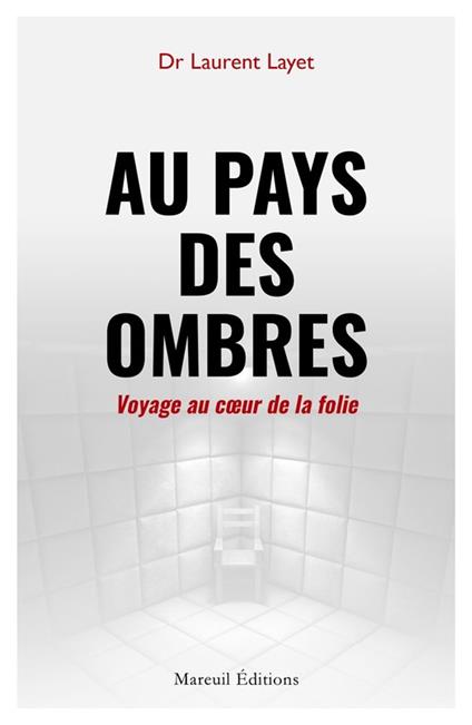 Au pays des ombres