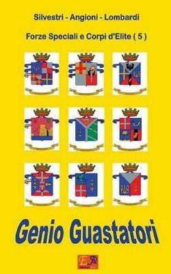 Genio Guastatori - Silvestri - Angioni - ebook