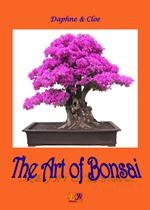 The art of bonsai