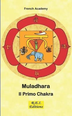 Muladhara. Il primo chakra - French Academy - ebook