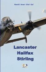 Lancaster. Halifax. Stirling