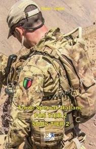 Forze Speciali Italiane - FOS TIER 2 - SOOS TIER 2