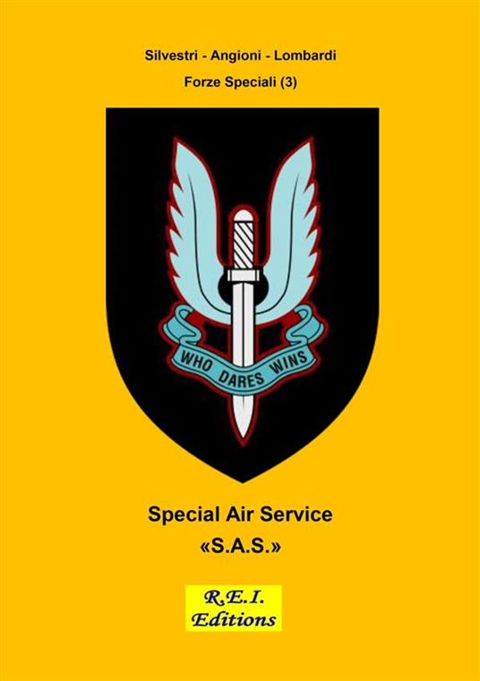S.A.S. - Special Air Service - Silvestri - Angioni - Lombardi - ebook