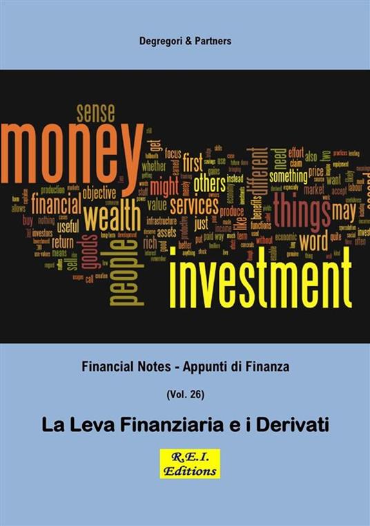 La Leva Finanziaria e i Derivati - Degregori & Partners - ebook