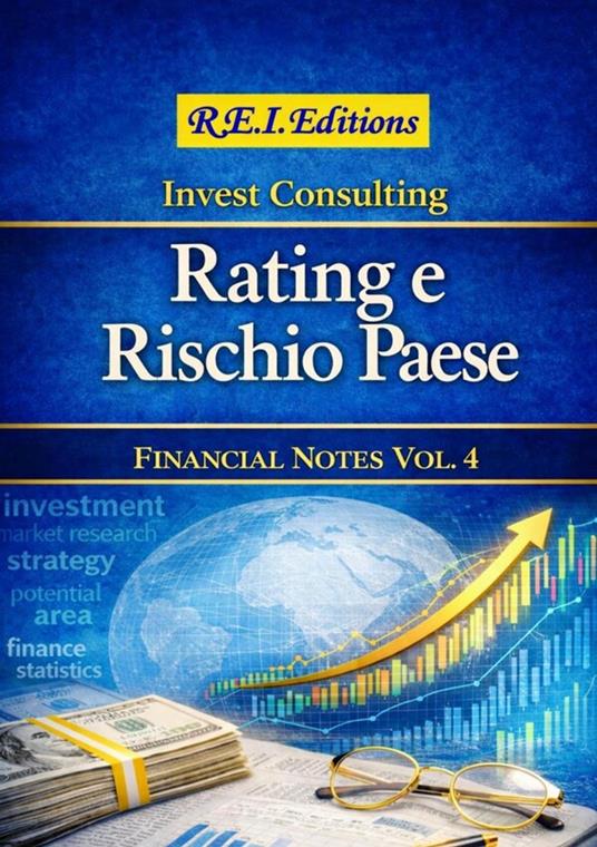 Rating e Rischio Paese - Invest Consulting - ebook