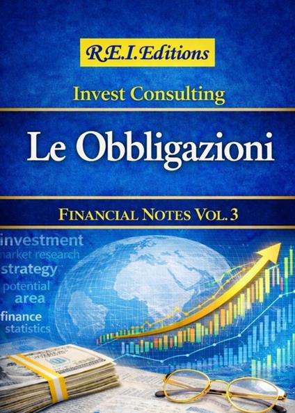 Le Obbligazioni - Invest Consulting - ebook