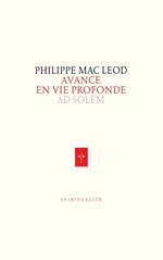 Avance en vie profonde