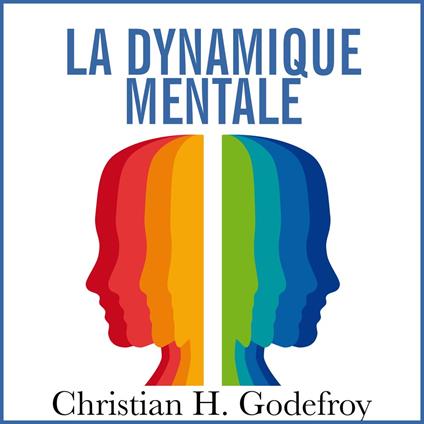La dynamique mentale