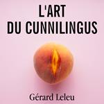 L'art du cunnilingus