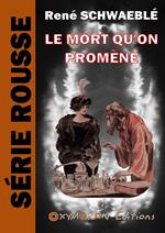 Le mort qu'on promène