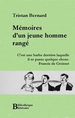 Mémoires d'un jeune homme rangé