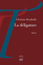 La déligature