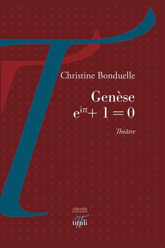 Genèse, eip + 1 = 0
