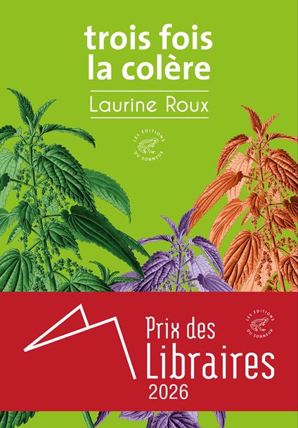Trois fois la colère