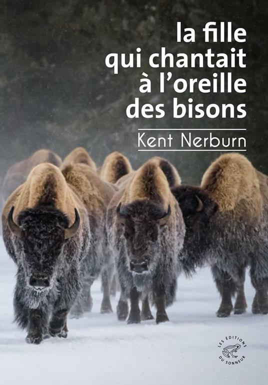 La Fille qui chantait à l'oreille des bisons