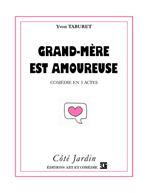 Grand-mère est amoureuse