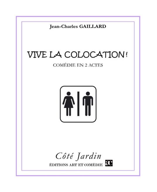 Vive la colocation !