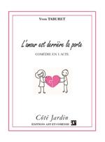 L'amour est derrière la porte