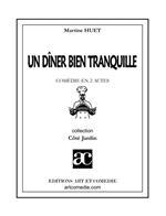 Un dîner bien tranquille
