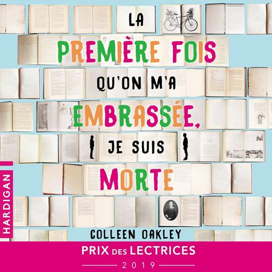 La première fois qu'on m'a embrassée, je suis morte