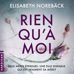 Rien qu'à moi