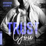 Trust You