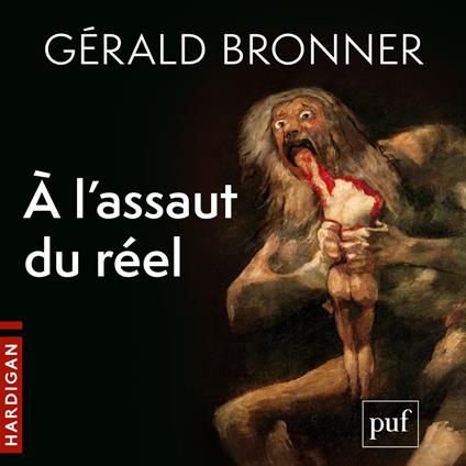 À l'assaut du réel