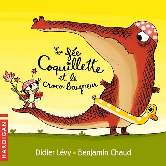 La Fée Coquillette et le croco-baigneur