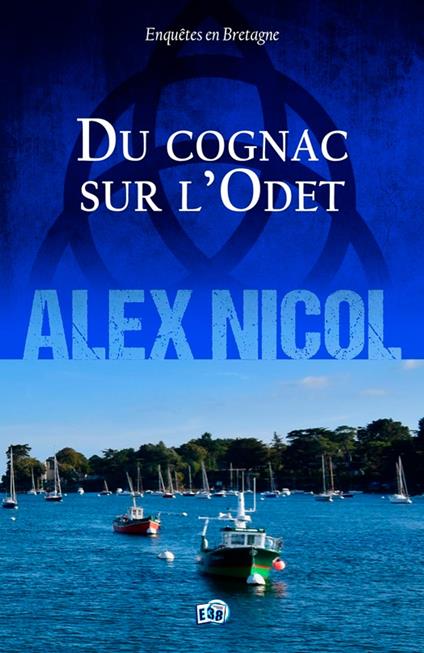 Du cognac sur l'Odet