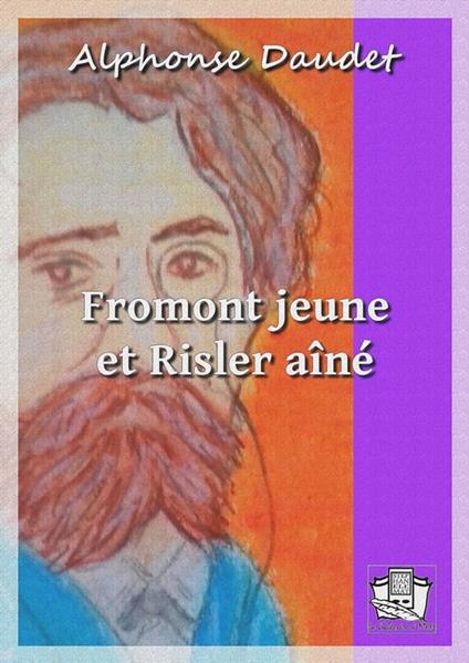 Fromont jeune et Risler aîné